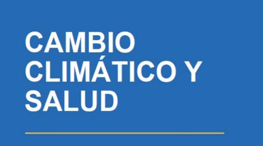 Cambio Climático Y Salud | Comunidad ISM