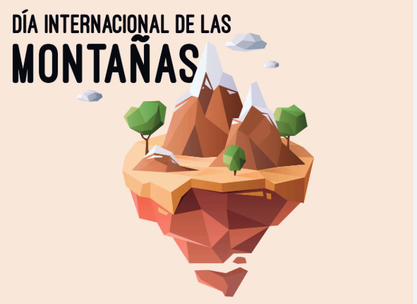 Día Internacional de las Montañas 2024